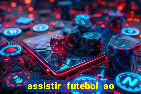 assistir futebol ao vivo portal rmc